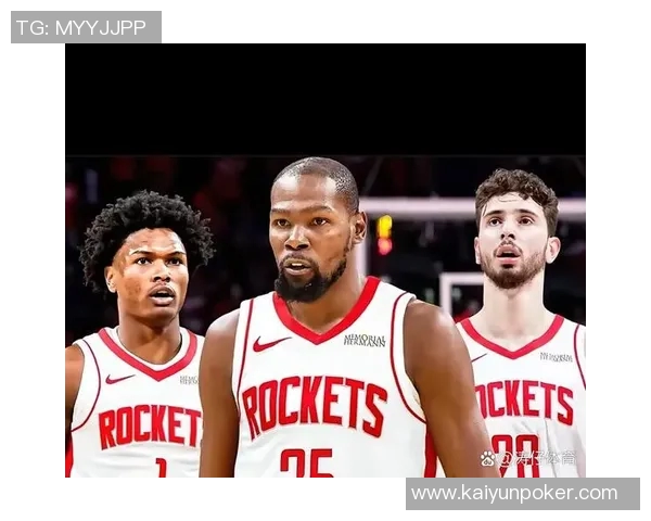 火箭进攻效率飙升至联盟第一奥科吉首发助力球队重焕生机